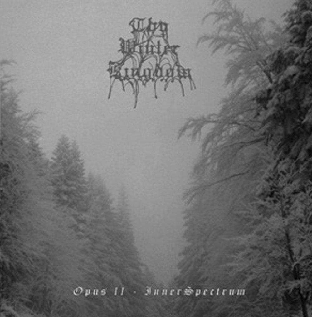 Thy Winter Kingdom - Opus II - InnerSpectrum