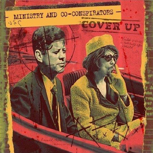 Ministry and Co-Conspirators - Cover Up