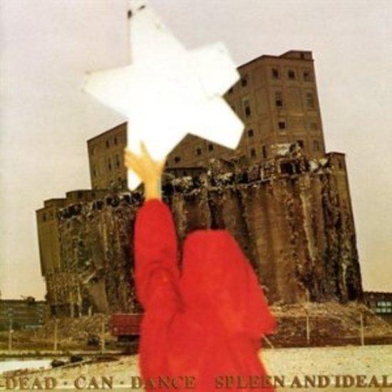 Dead Can Dance - Spleen and Ideal REMASTER