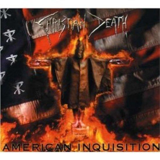 Christian Death - American Inquisition