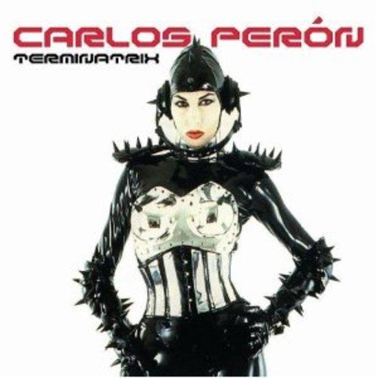 Perón, Carlos - Terminatrix (CD+DVD)