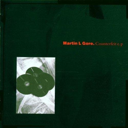 Gore, Martin L. - Counterfeit EP