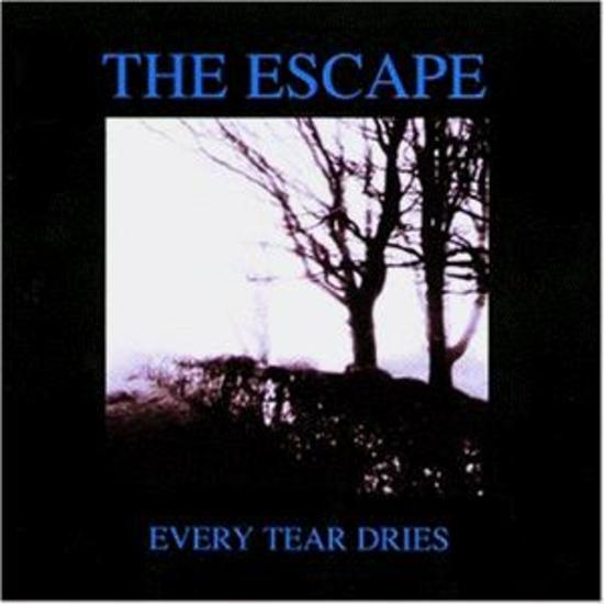 Escape the - Every Tear Dries