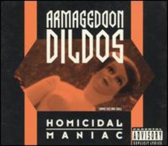 Armageddon Dildos - Homicidal Maniac