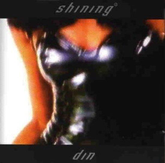 Shining - Din