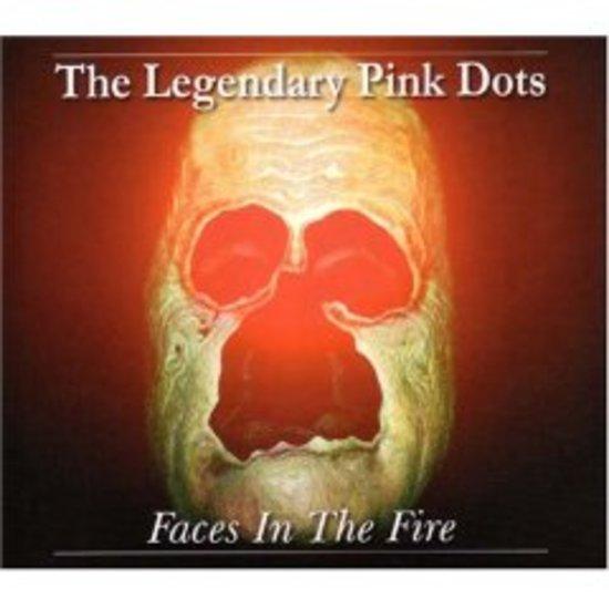 Legendary Pink Dots, The - Faces In The Fire EP