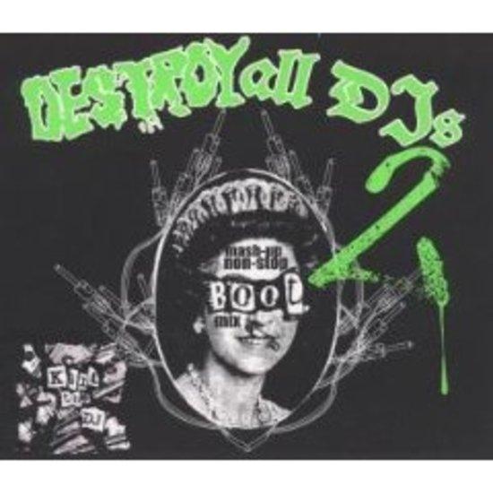 VA - Destroy all DJ's 2