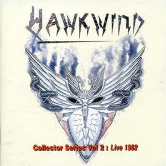 Hawkwind - Live 1982 Collector Series 2