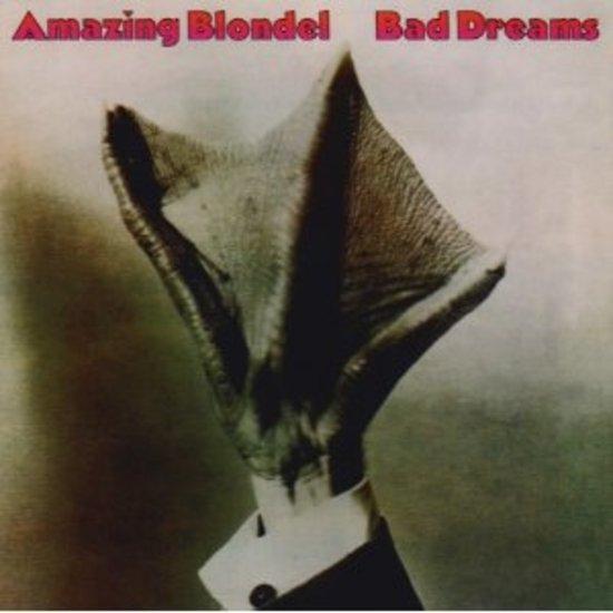 Amazing Blondel - Bad Dreams