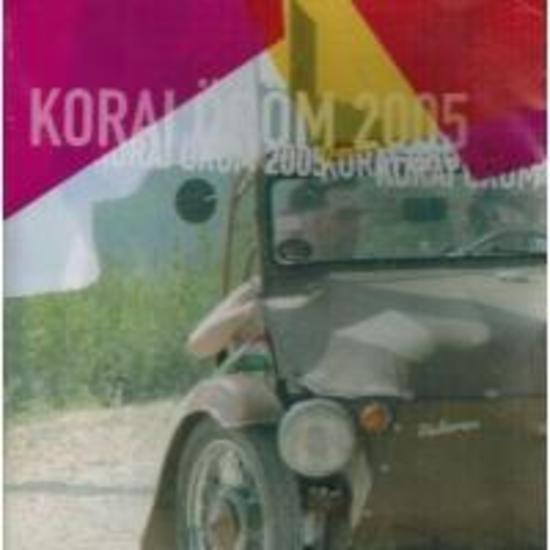 Korai Öröm - 2005