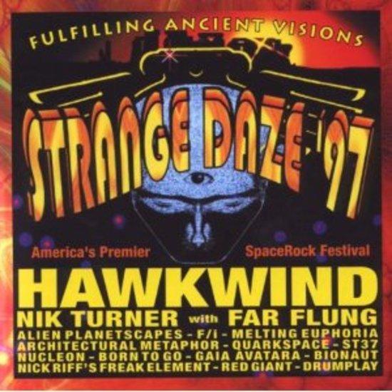 VA Strange Daze 97 - HAWKWIND FAR FLUNG