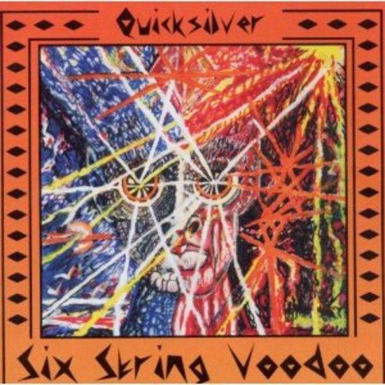 Quicksilver - Six String Voodoo