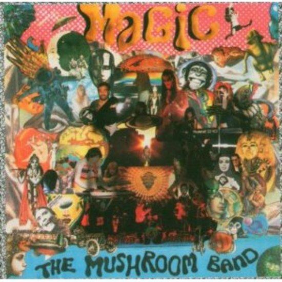 Magic Mushroom Band - Magic