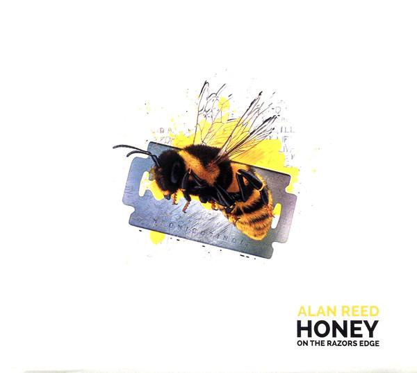 Reed, Alan - Honey On The Razors Edge