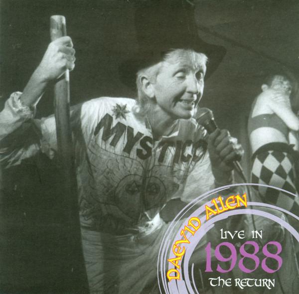 Allen, Daevid - Live In 1988 - The Return
