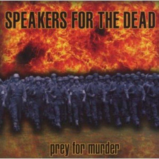 Speakers for the Dead - Prey for Murder