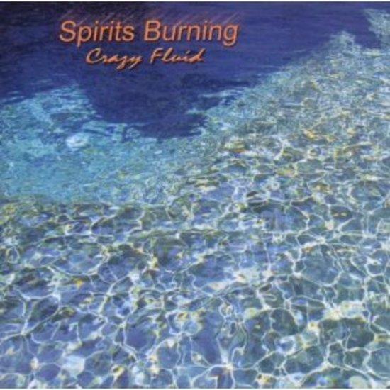 Spirits Burning - Crazy Fluid HAWKWIND GONG