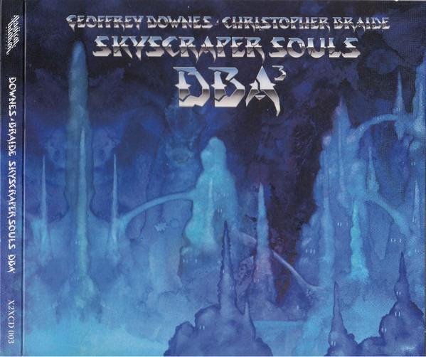 Downes Braide Association - Skyscraper Souls