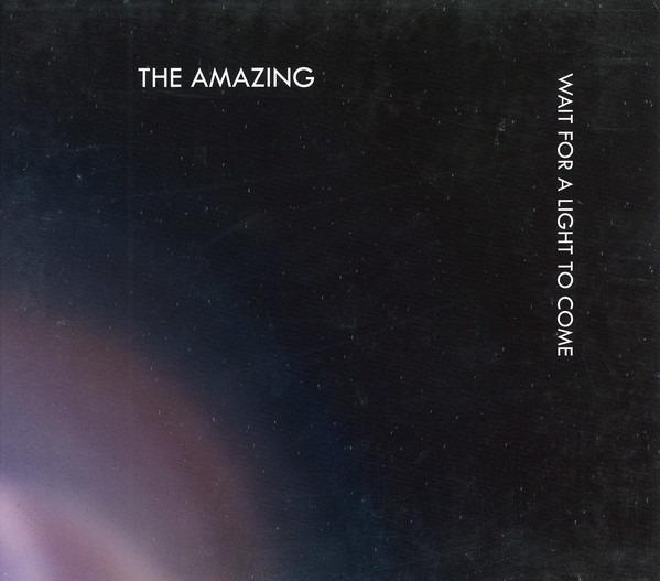 Amazing, The - Wait For A Light To Come