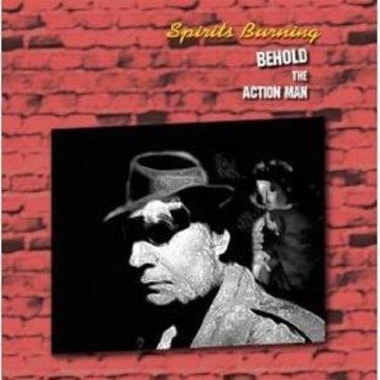 Spirits Burning - Behold the Action Man HAWKWIND GONG