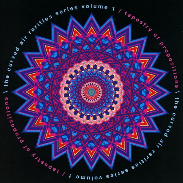 Curved Air - Tapestry Of Propositions