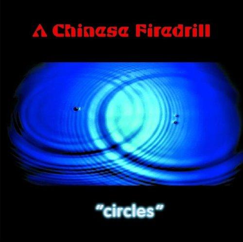 A Chinese Firedrill - Circles ARMORED SAINT FATES WARNING ANTHRAX