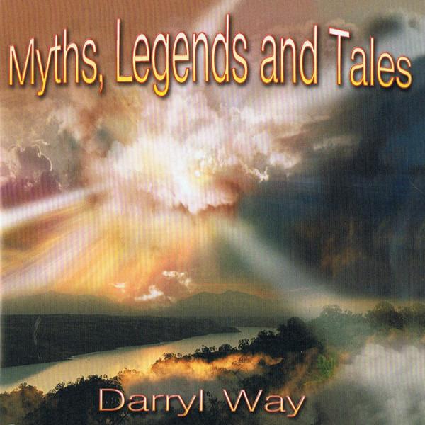 Way, Darryl - Myths, Legends And Tales CURVED AIR
