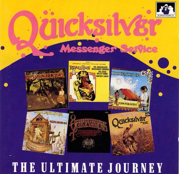 Quicksilver Messenger Service - The Ultimate Journey