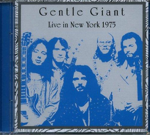 Gentle Giant - Live in New York 1975