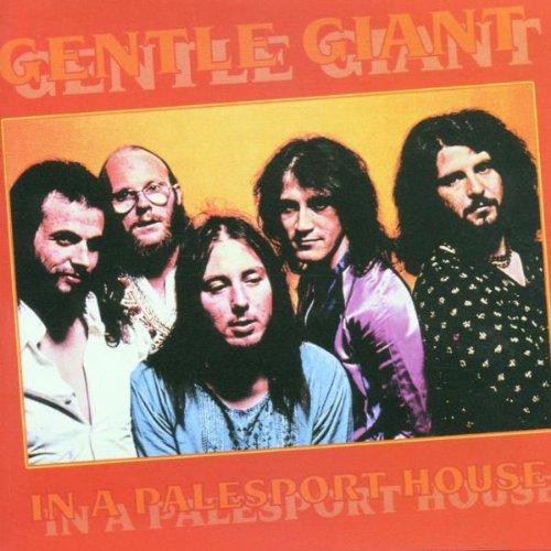 Gentle Giant - In a Palesport House