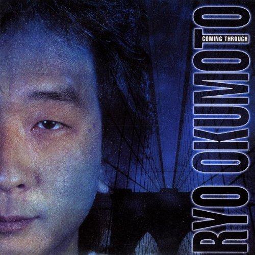 Okumoto, Ryo - Coming Through SPOCK'S BEARD