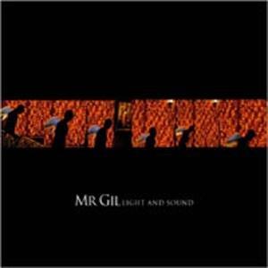Mr. Gil - Light and Sound
