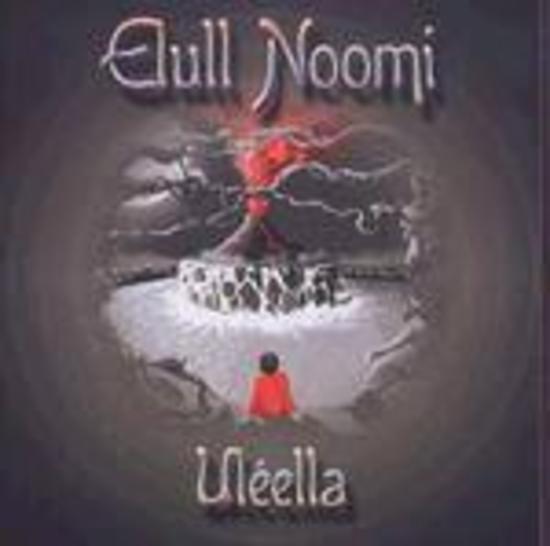 Noomi, Elull - Uleella