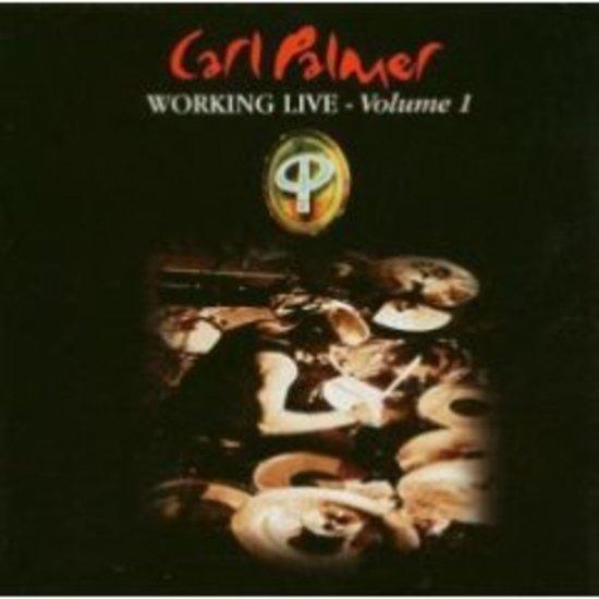 Palmer, Carl - Working Live Volume 1