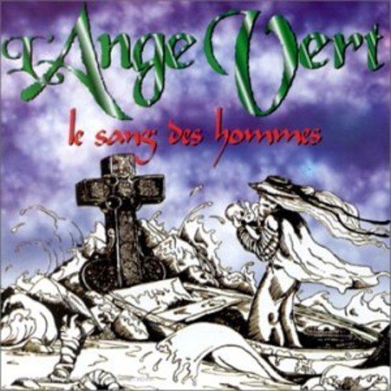 L'Ange Vert - Le Sang des Hommes