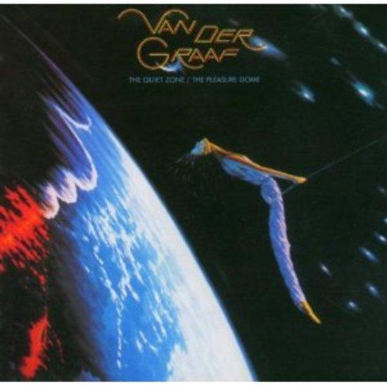 Van Der Graaf - The Quiet Zone/The Pleasure Dome