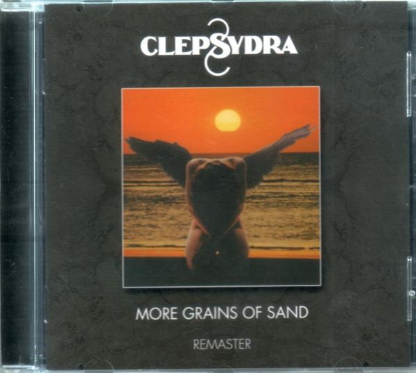 Clepsydra - More Grains Of Sand