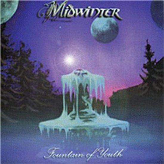 Midwinter - Fountain Of Youth