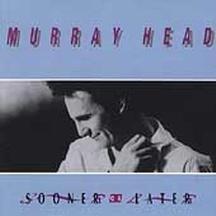 Murray Head - Sooner Or Later
