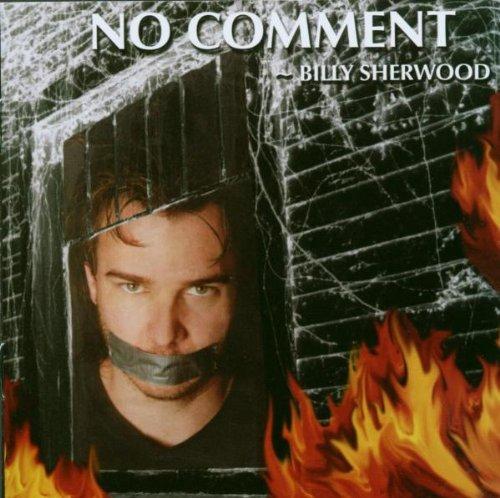 Sherwood, Billy - No Comment YES ASIA