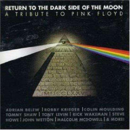 VA JOHN WETTON ROBBY KRIEGER - Return To The Dark Side Of The Moon (A Tribute To Pink Floyd)