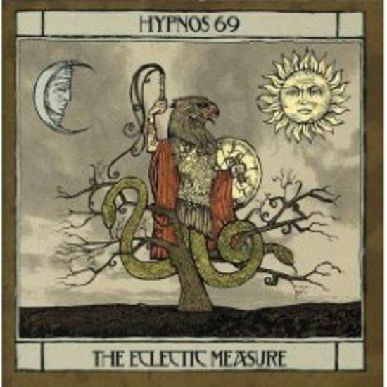 Hypnos 69 - The Eclectic Measure