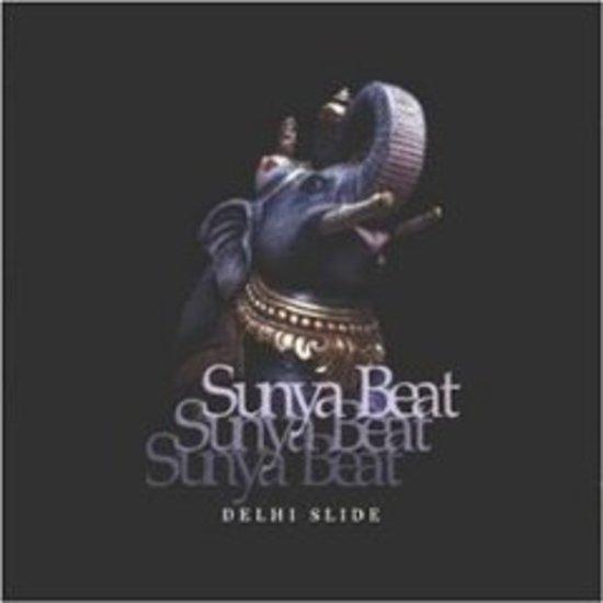 Sunya Beat - Dehli Slide HARALD GROSSKOPF