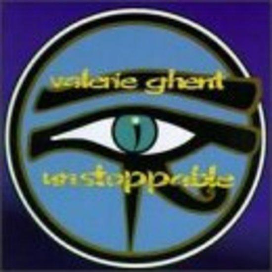 Ghent, Valerie - Unstoppable
