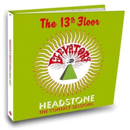 13th Floor Elevators - Headstone-Contact Sessions