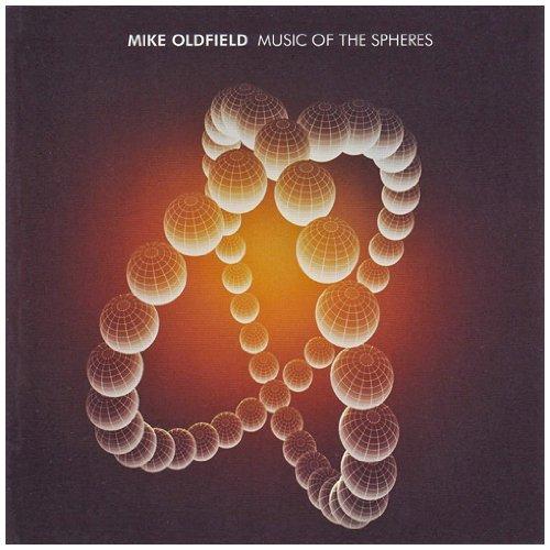 Oldfield, Mike - Music of the Spheres