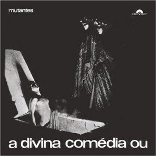 Mutantes - A divina Comeda