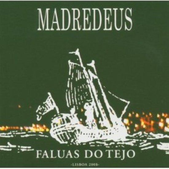 Madredeus - Faluas Do Tejo