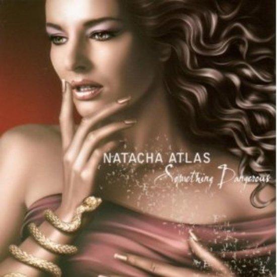 Atlas, Natacha - Something Dangerous 15 tr.