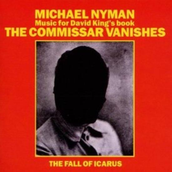 Nyman, Michael - Comissar Vanishes / The Fall of Icarus